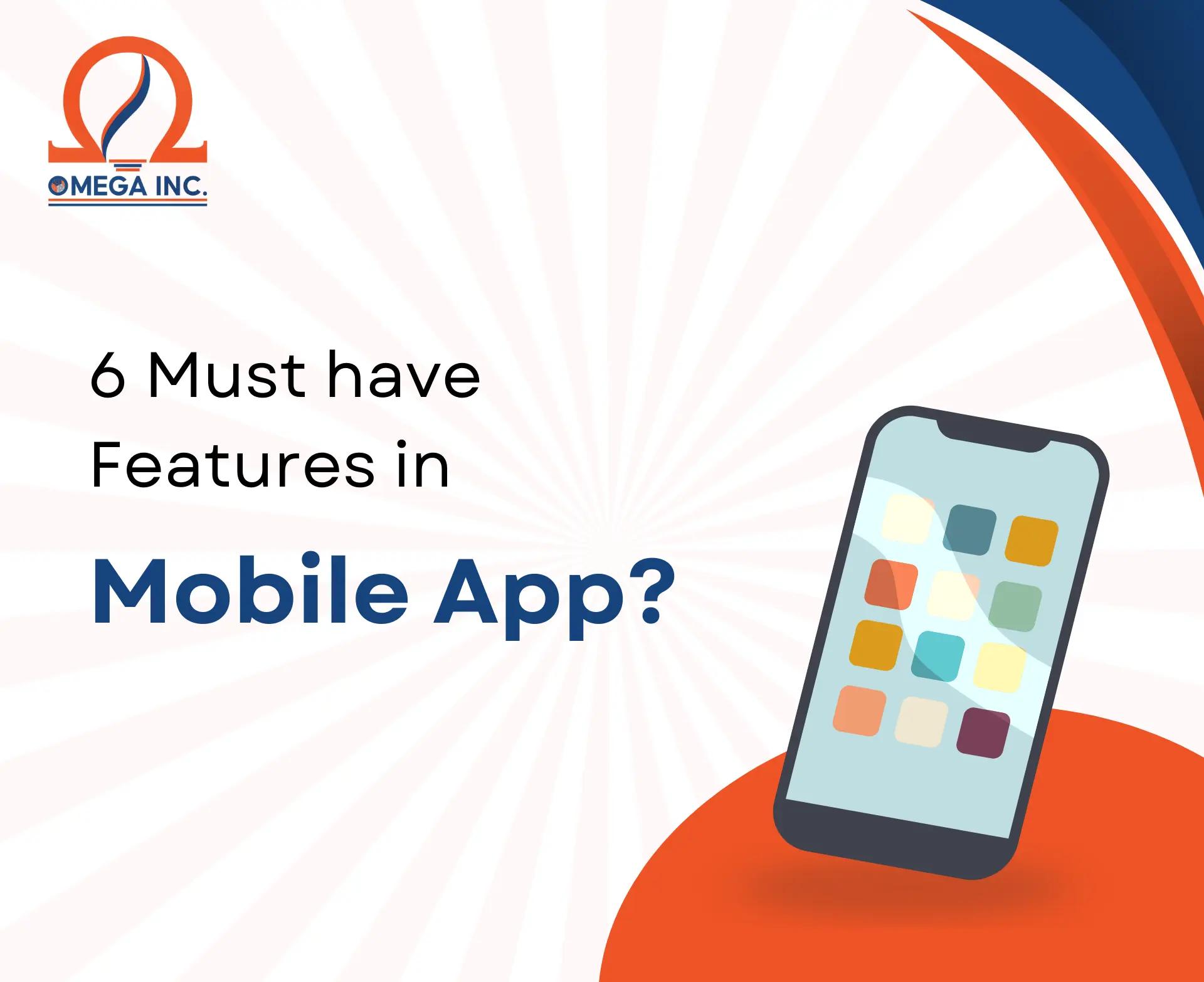 Must-Have Features in Business Apps in 2025